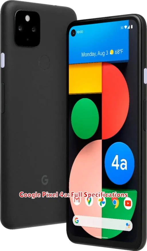 Google Pixel 4a: Full Specifications