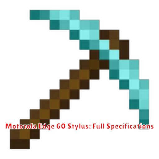 Motorola Edge 60 Stylus: Full Specifications
