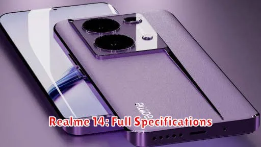 Realme 14: Full Specifications