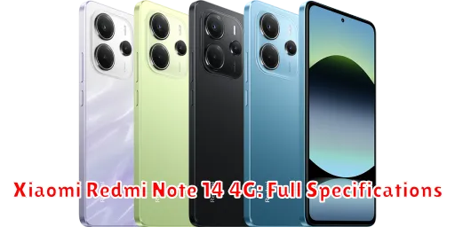 Xiaomi Redmi Note 14 4G: Full Specifications